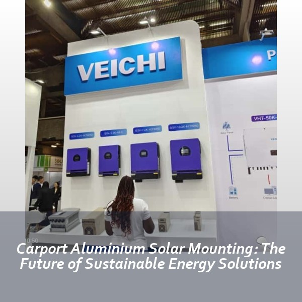 Carport Aluminium Solar Mounting: The Future of Sustainable Energy Solutions